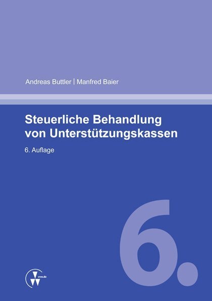 Cover: 9783899526967 | Steuerliche Behandlung von Unterstützungskassen | Buttler (u. a.)