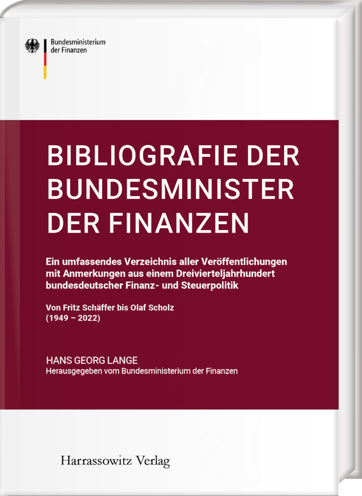 Cover: 9783447120371 | Bibliografie der Bundesminister der Finanzen | Hans-Georg Lange | Buch