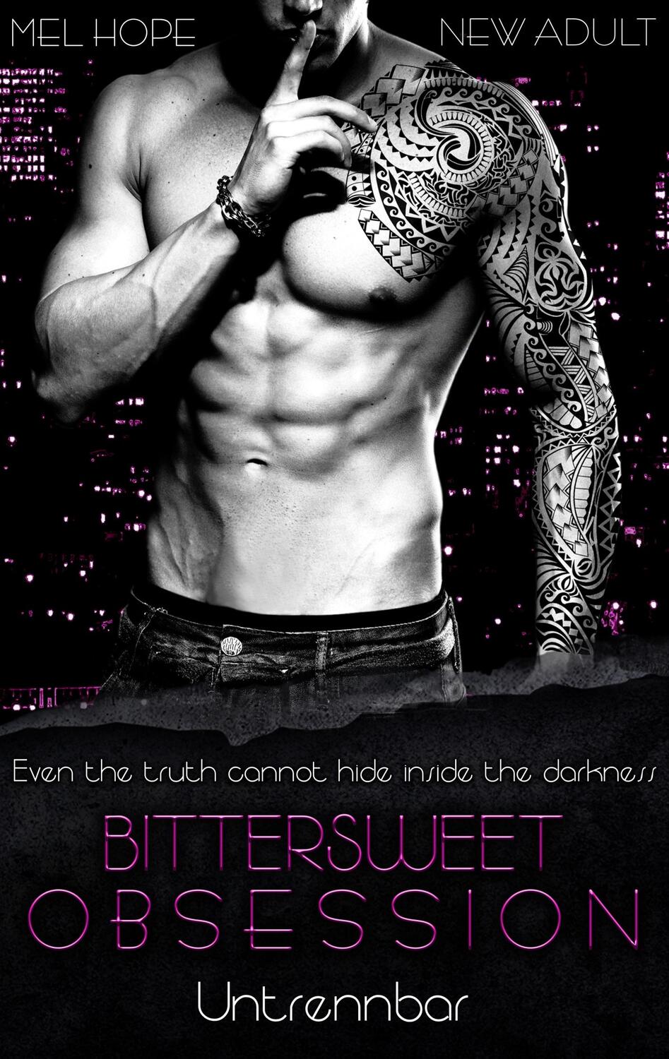 Cover: 9783746032771 | Bittersweet Obsession | Untrennbar | Mel Hope | Taschenbuch