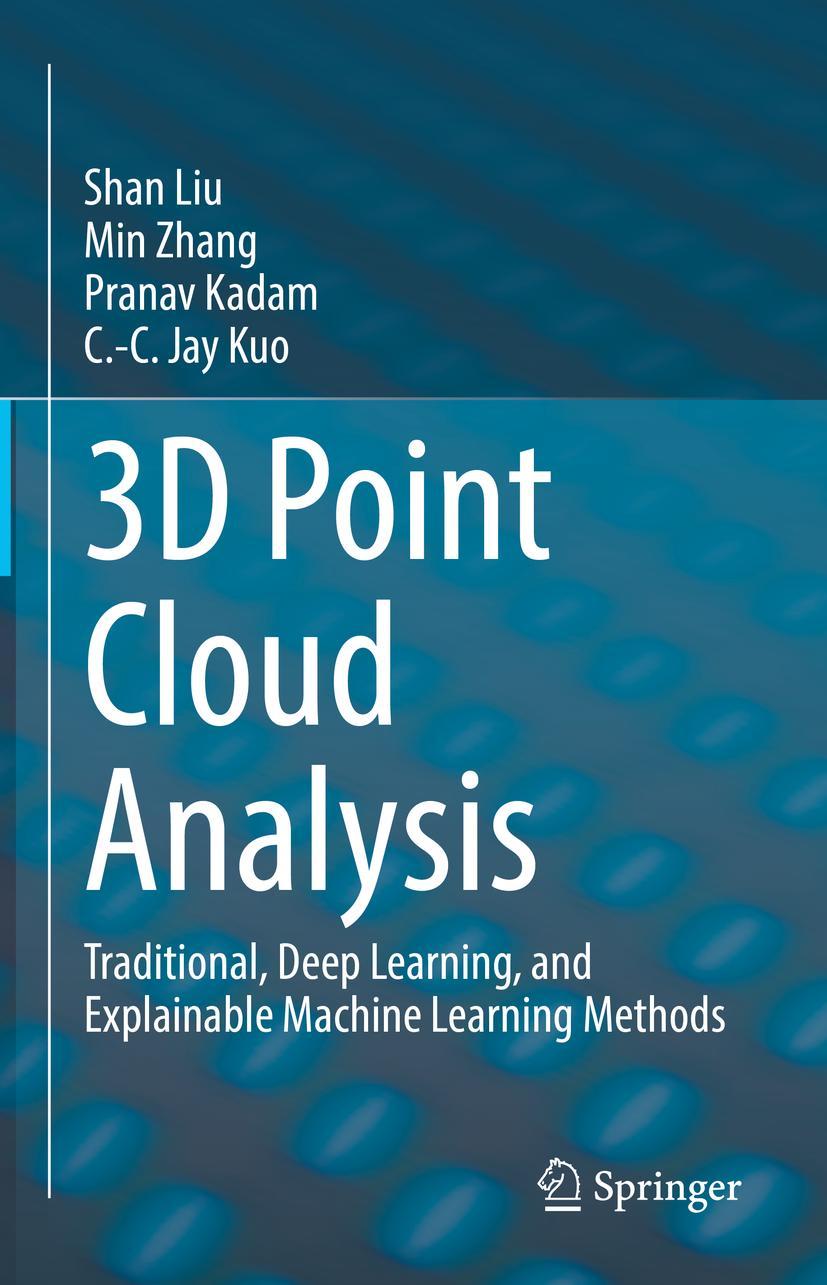 Cover: 9783030891794 | 3D Point Cloud Analysis | Shan Liu (u. a.) | Buch | xiv | Englisch