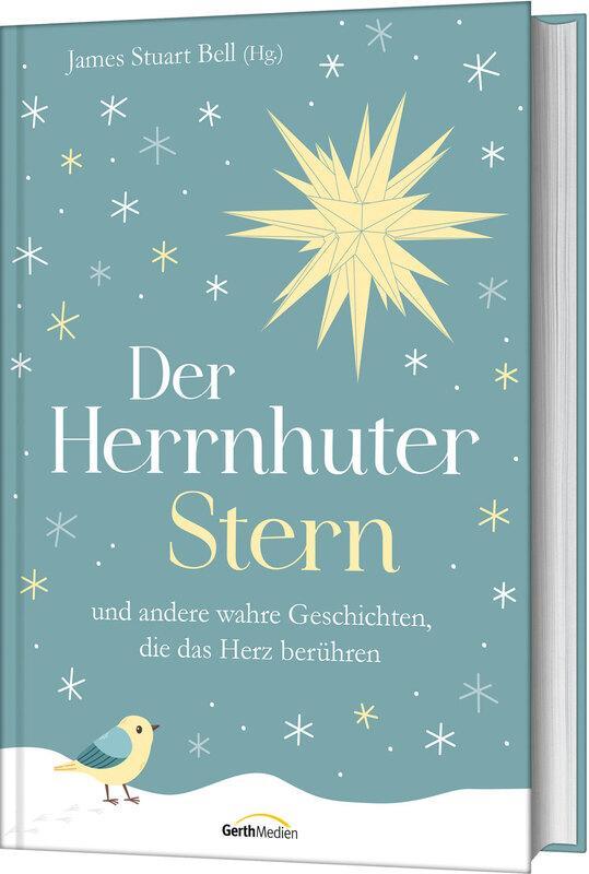 Cover: 9783957341372 | Der Herrnhuter Stern | James Stuart Bell | Buch | 160 S. | Deutsch