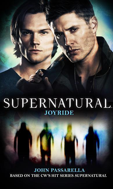 Cover: 9781783299362 | Supernatural - Joyride | John Passarella | Taschenbuch | Englisch