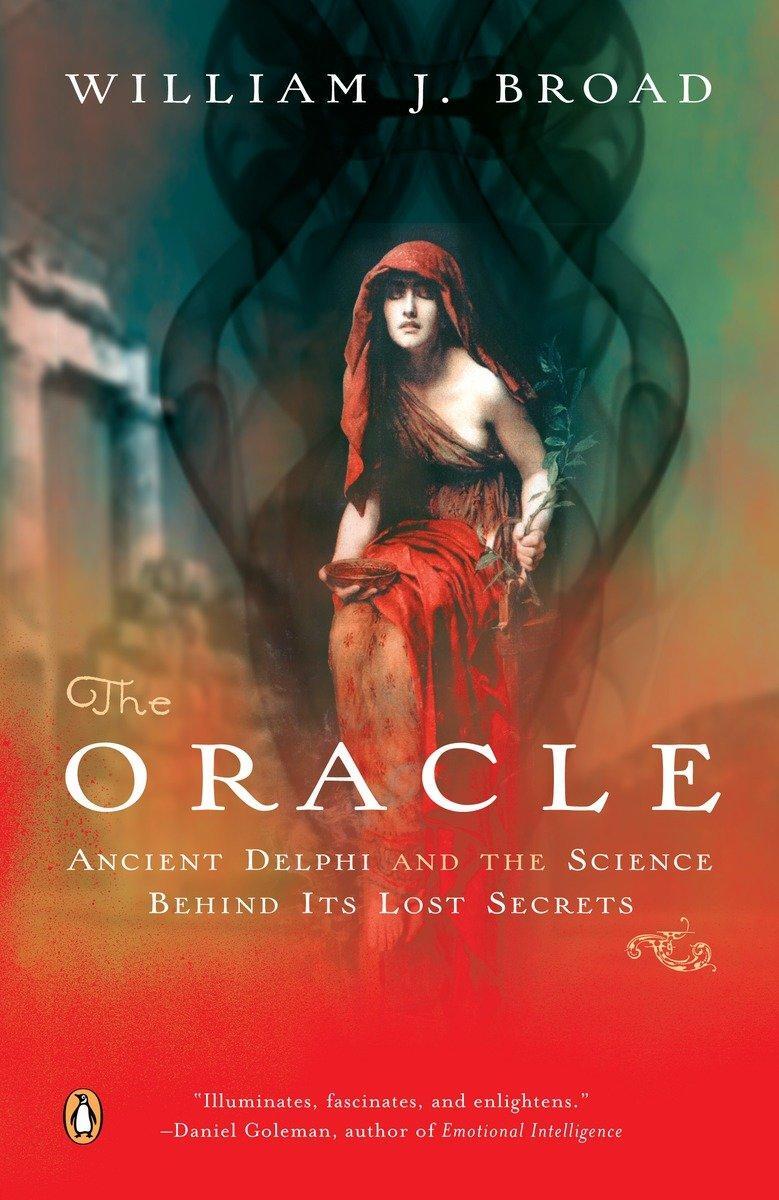 Cover: 9780143038597 | The Oracle: Ancient Delphi and the Science Behind Its Lost Secrets