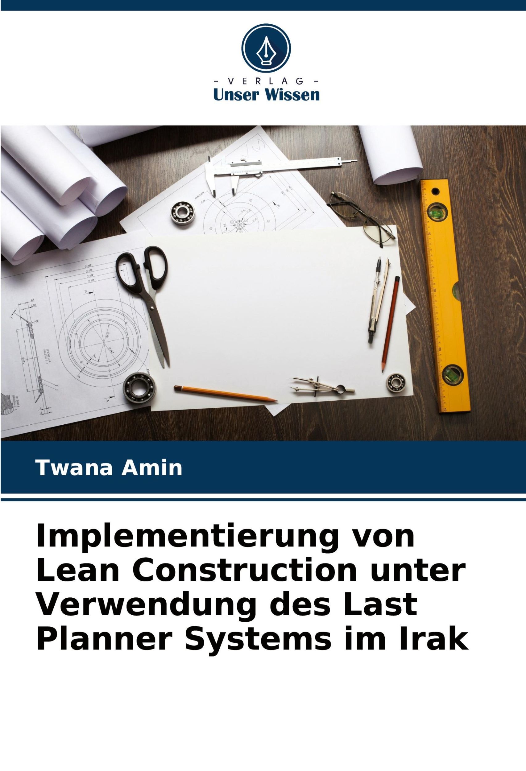 Cover: 9786208048983 | Implementierung von Lean Construction unter Verwendung des Last...