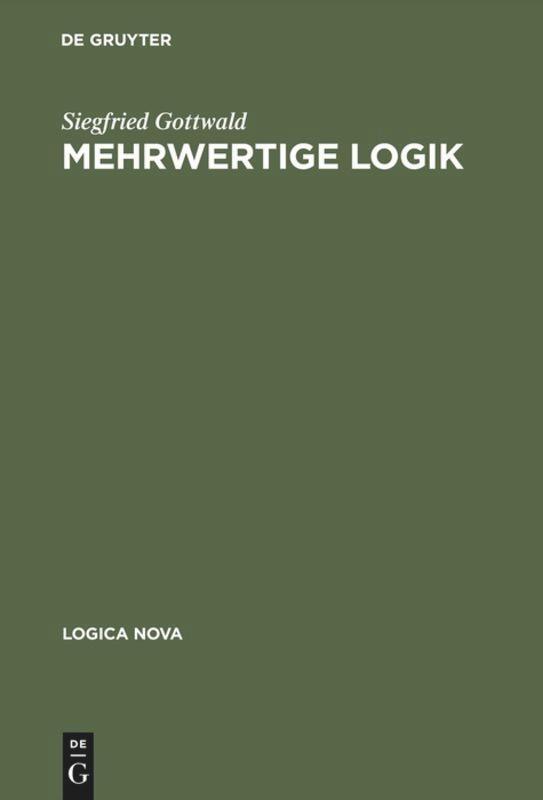 Cover: 9783050007656 | Mehrwertige Logik | Eine Einführung in Theorie und Anwendungen | Buch