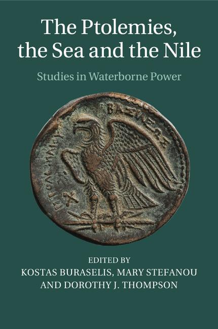 Cover: 9781108436663 | The Ptolemies, the Sea and the Nile | Kostas Buraselis (u. a.) | Buch