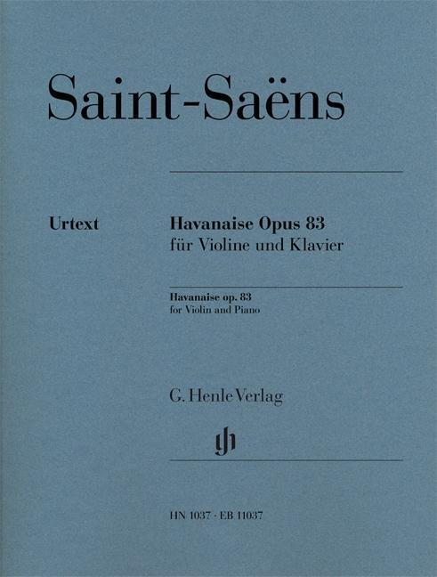 Cover: 9790201810379 | Havanaise Op.83 | Havanaise op. 83 for Violin and Piano | Buch | 2014