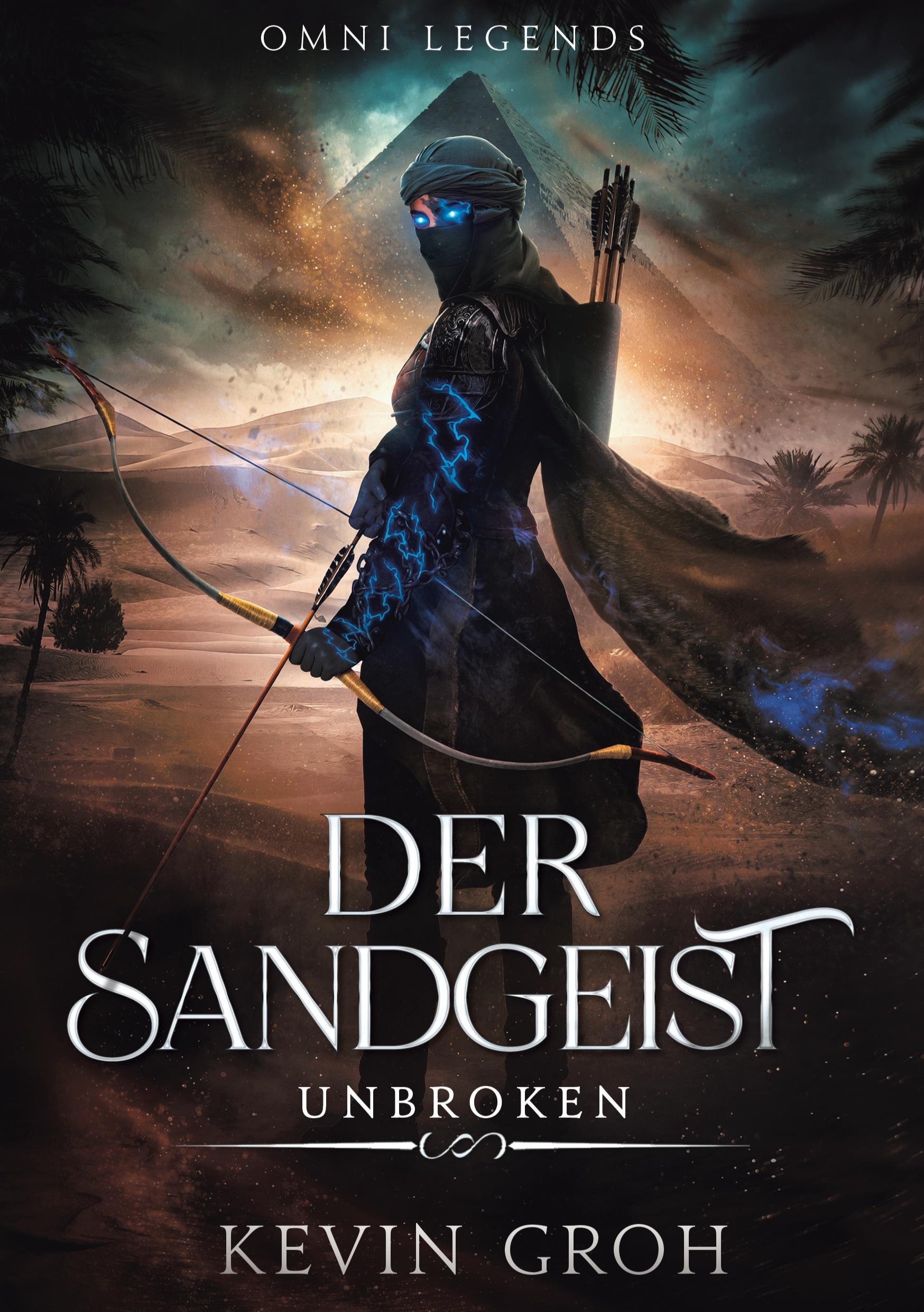 Cover: 9783769305432 | Omni Legends - Der Sandgeist | Unbroken | Kevin Groh | Taschenbuch