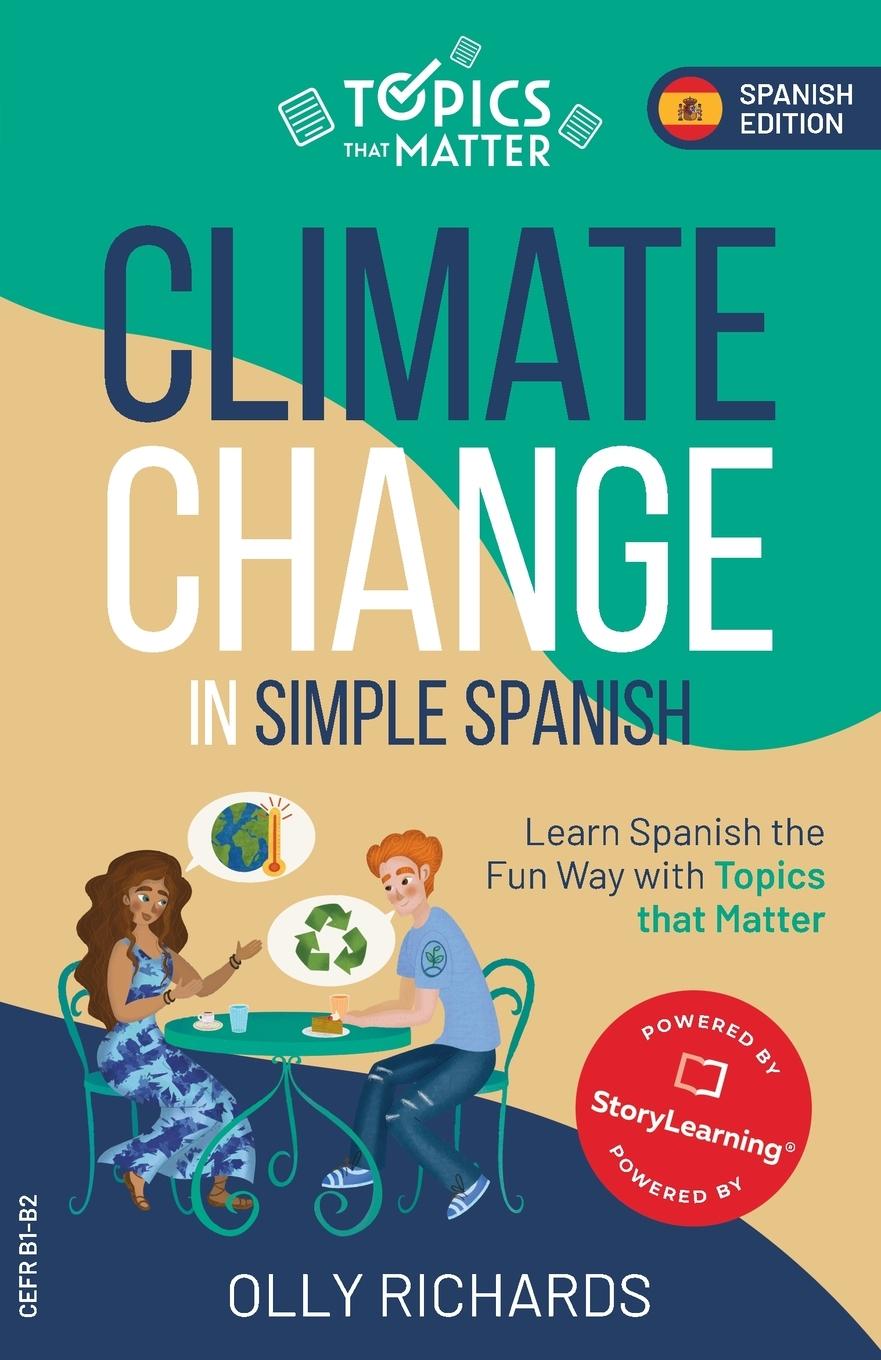 Cover: 9781914190131 | Climate Change in Simple Spanish | Olly Richards | Taschenbuch | 2021