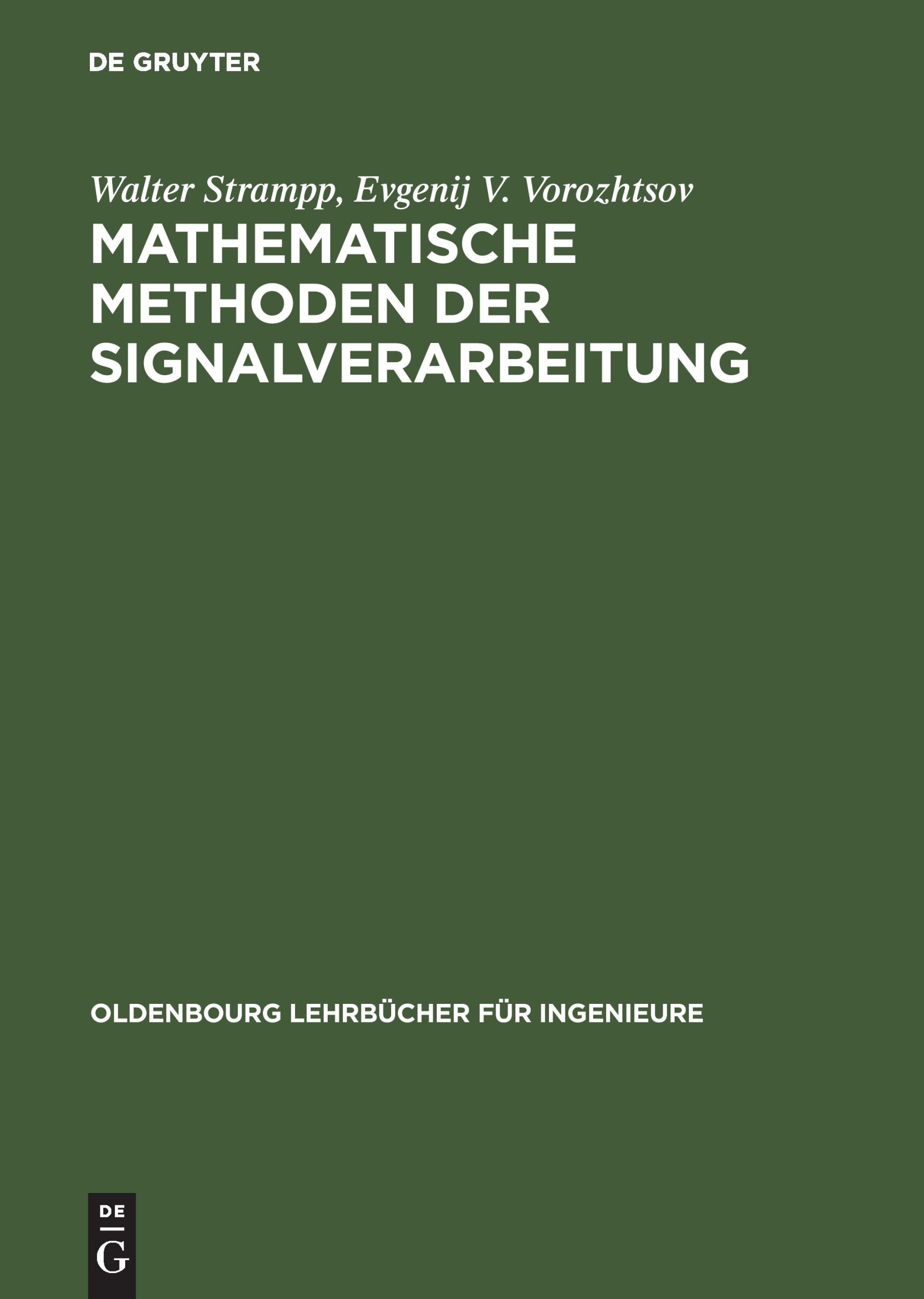 Cover: 9783486274578 | Mathematische Methoden der Signalverarbeitung | Vorozhtsov (u. a.)