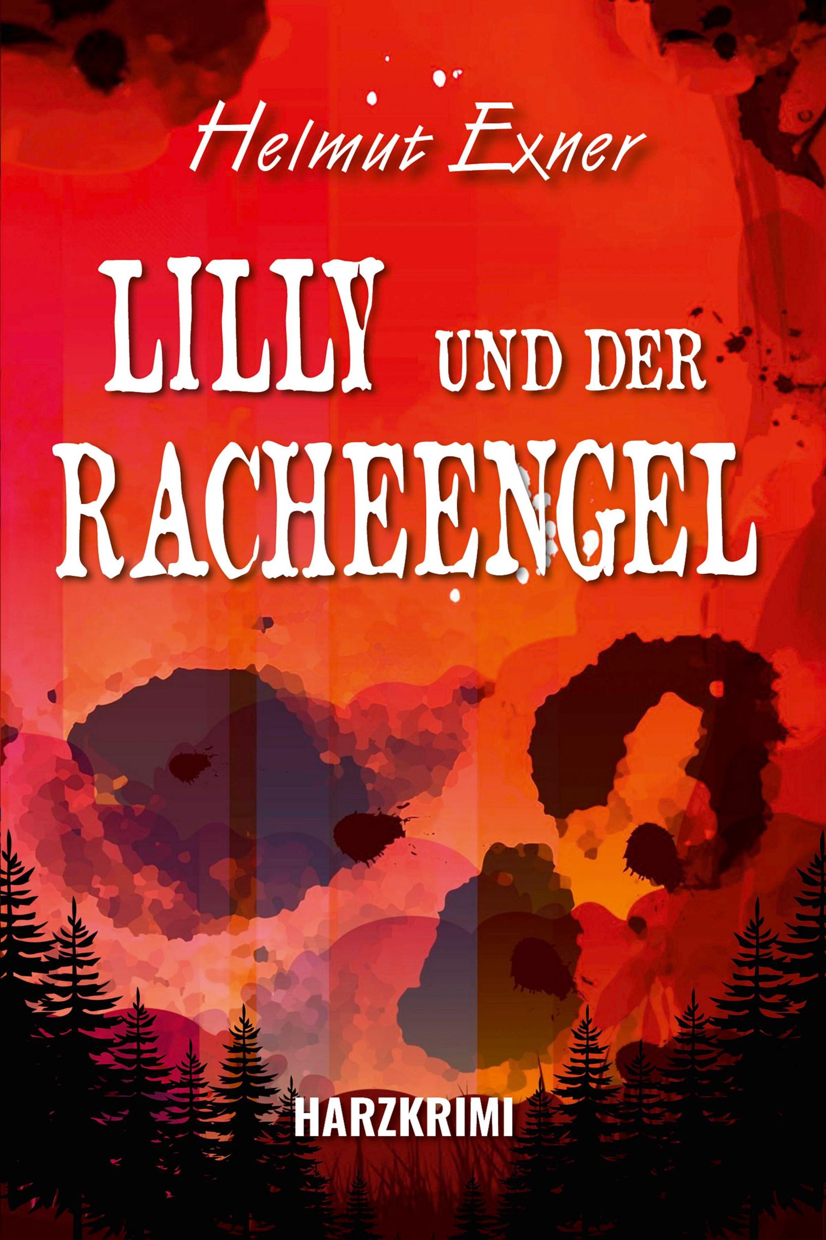 Cover: 9783969011126 | Lilly und der Racheengel | Helmut Exner | Taschenbuch | 160 S. | 2025