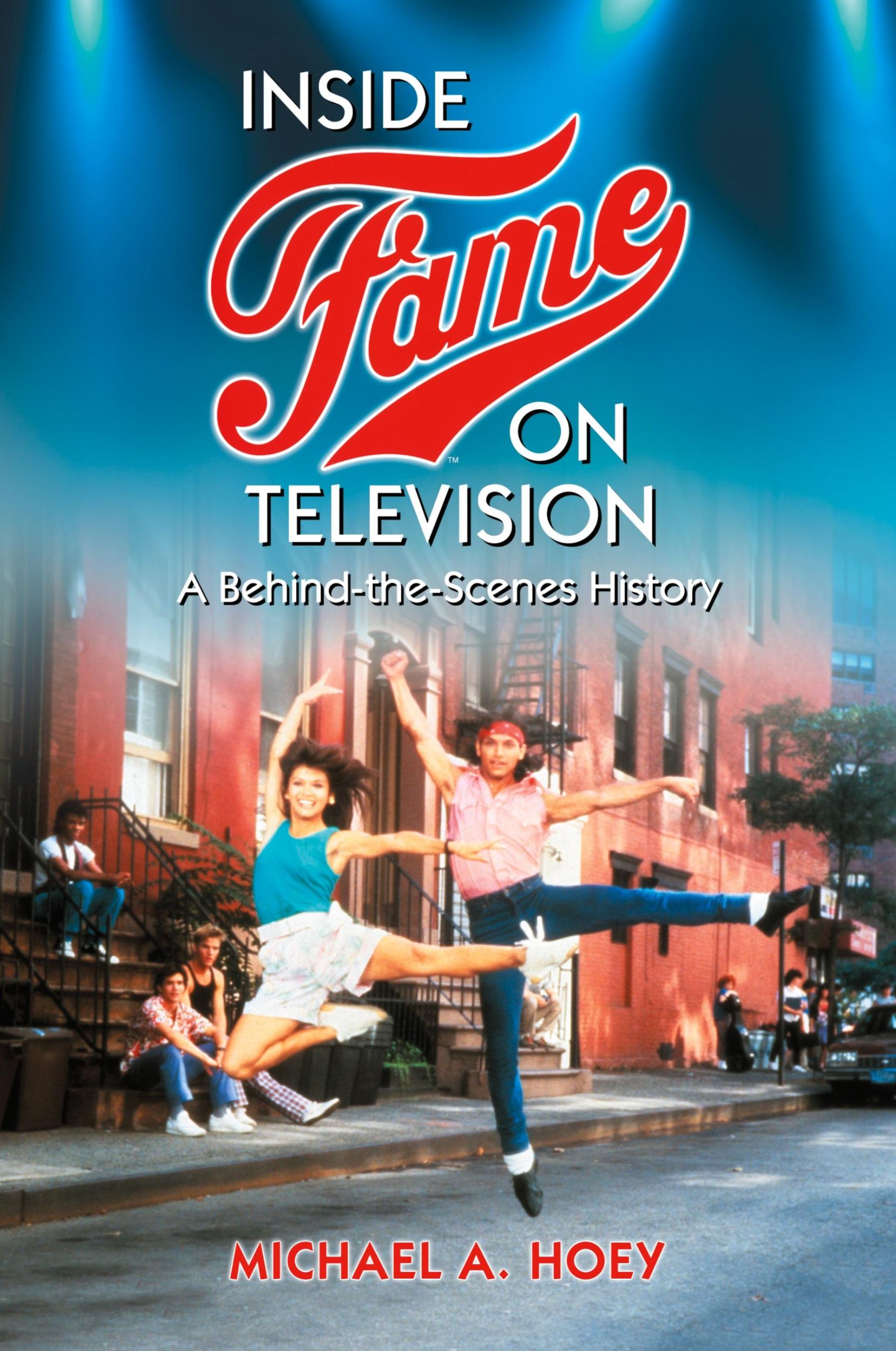 Cover: 9780786446650 | Inside Fame on Television | A Behind-the-Scenes History | Hoey | Buch