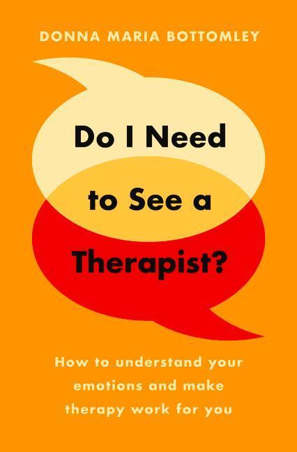 Cover: 9781800316843 | Do I Need to See a Therapist? | Donna Maria Bottomley | Taschenbuch