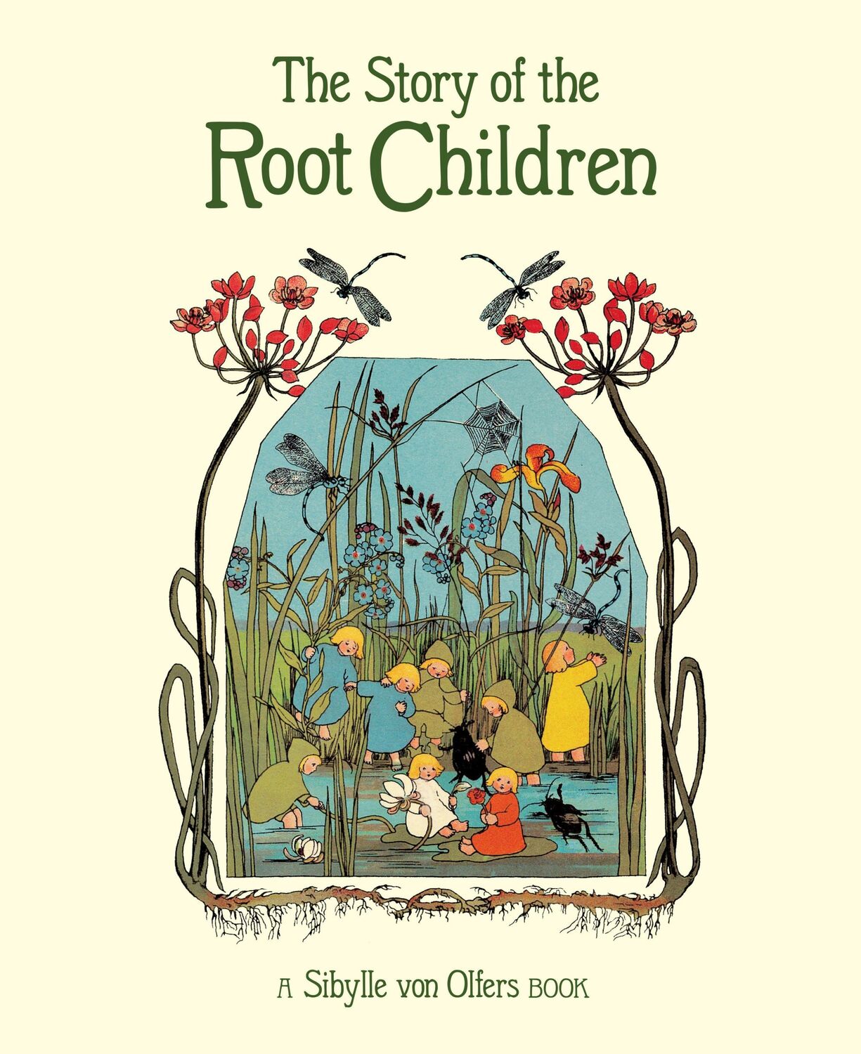 Cover: 9781782506911 | The Story of the Root Children | Sibylle von Olfers | Buch | Gebunden