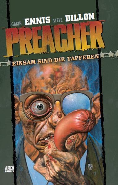 Cover: 9783866079205 | Preacher 07 - Einsam sind die Tapferen | Garth Ennis | Buch | 272 S.