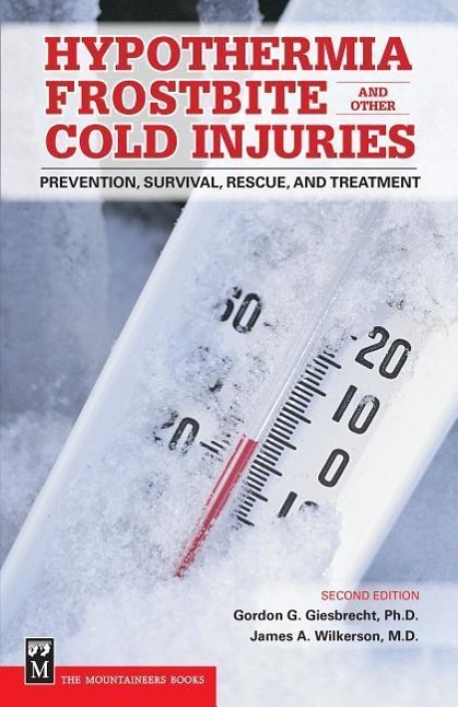 Cover: 9780898868920 | Hypothermia, Frostbite, and Other Cold Injuries | Giesbrecht (u. a.)