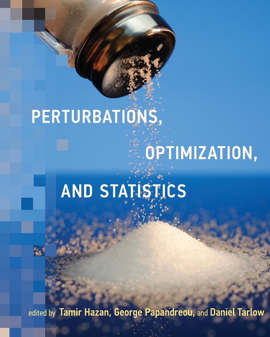 Cover: 9780262549943 | Perturbations, Optimization, and Statistics | Tamir Hazan (u. a.)