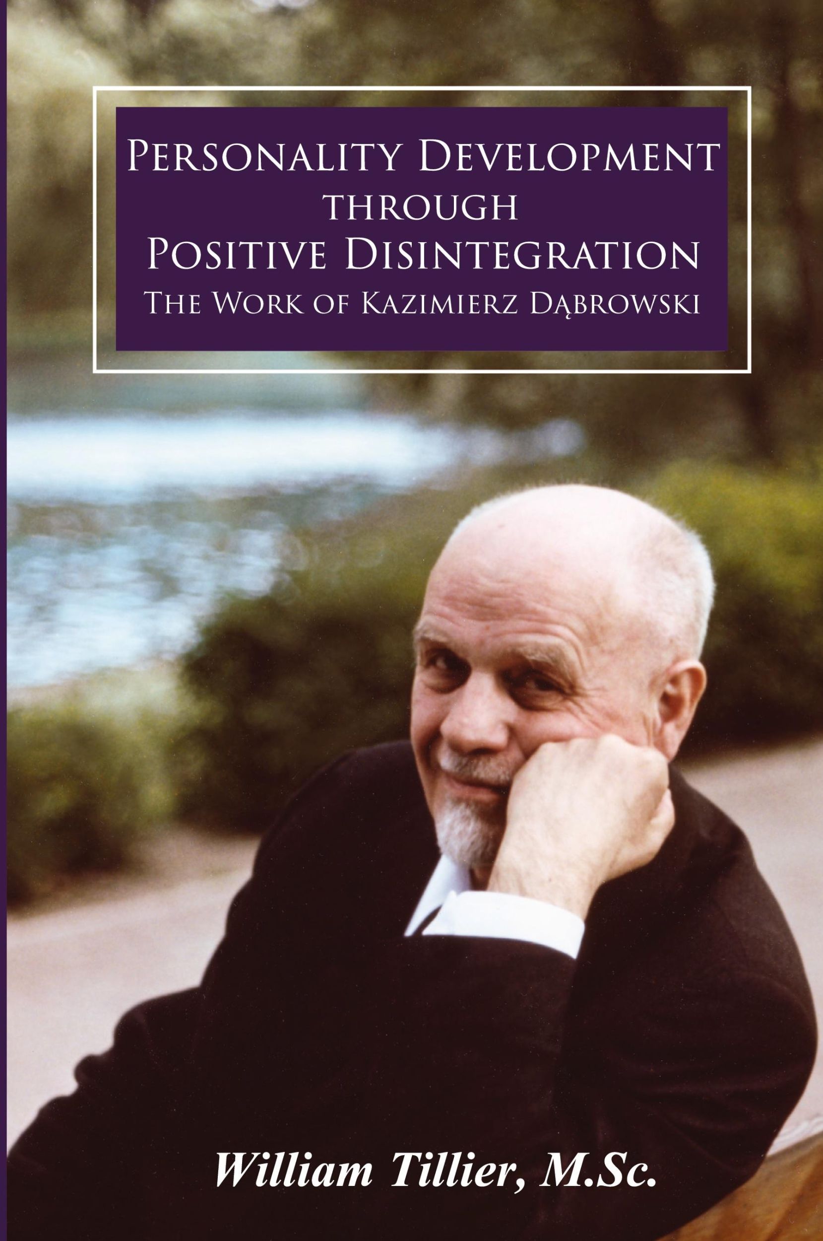 Cover: 9781600251078 | Personality Development Through Positive Disintegration | Tillier