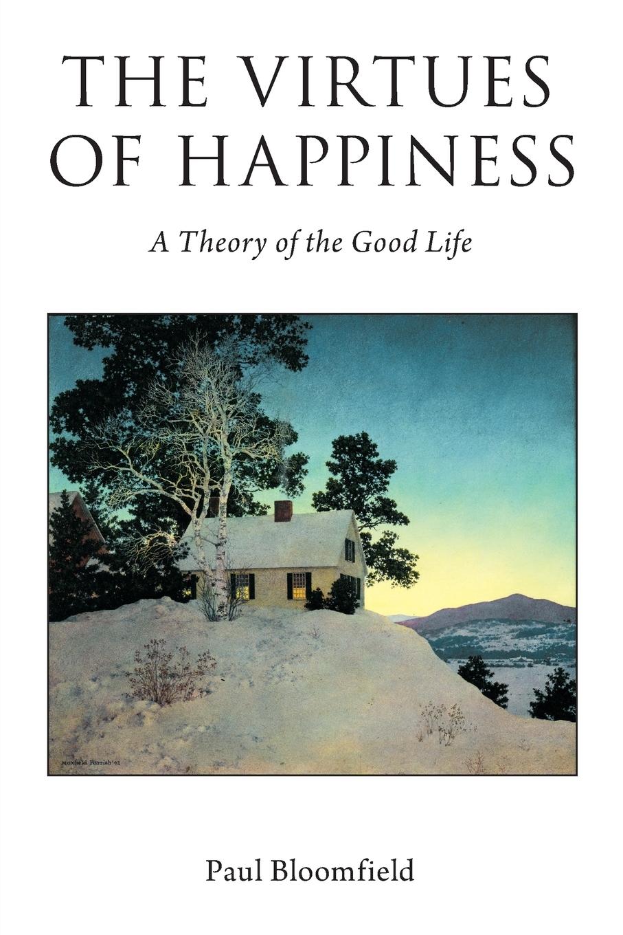 Cover: 9780190612009 | Virtues of Happiness | A Theory of the Good Life | Paul Bloomfield