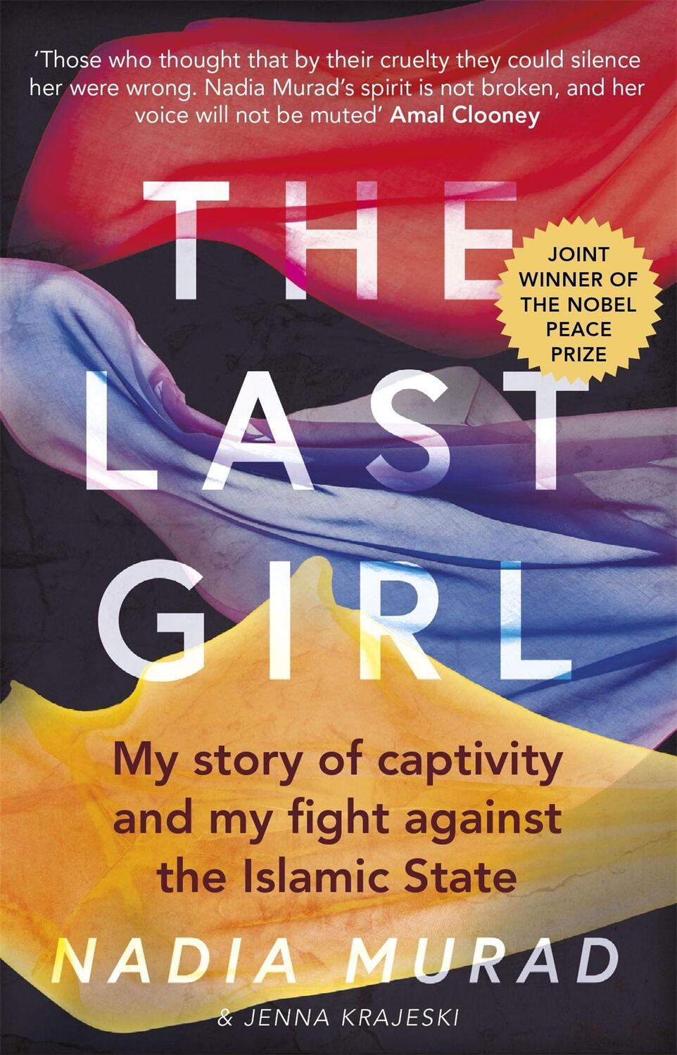 Cover: 9780349009773 | The Last Girl | Nadia Murad (u. a.) | Taschenbuch | 314 S. | Englisch