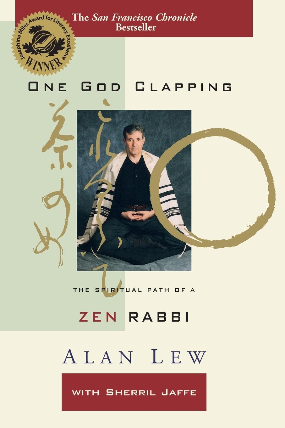 Cover: 9781580231152 | One God Clapping | The Spiritual Path of a Zen Rabbi | Alan Lew | Buch