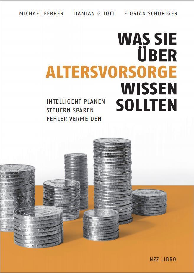 Cover: 9783038104711 | Was Sie über Altersvorsorge wissen sollten | Michael Ferber (u. a.)