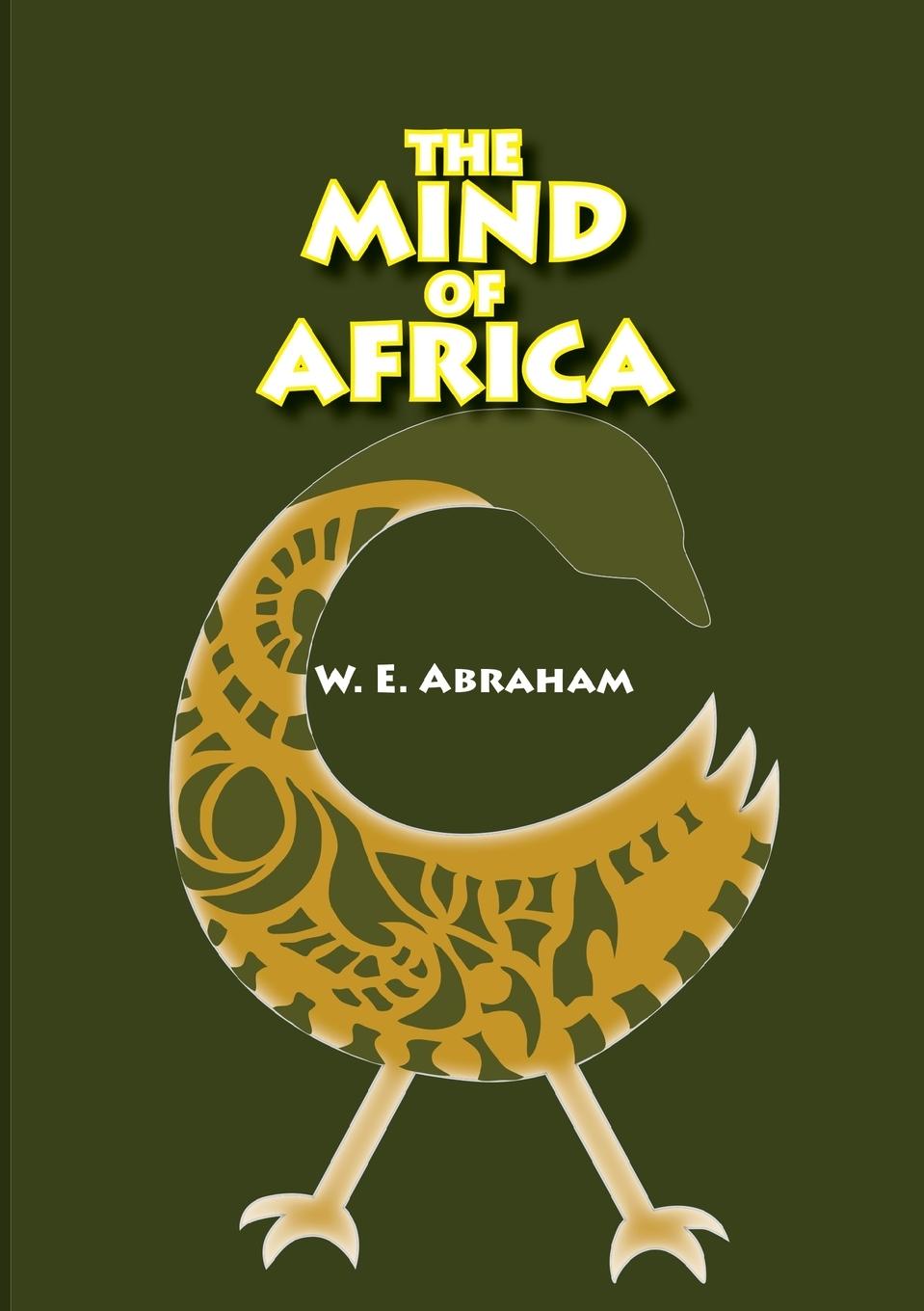 Cover: 9789988550585 | The Mind of Africa | W. E. Abraham | Taschenbuch | Paperback | 2015