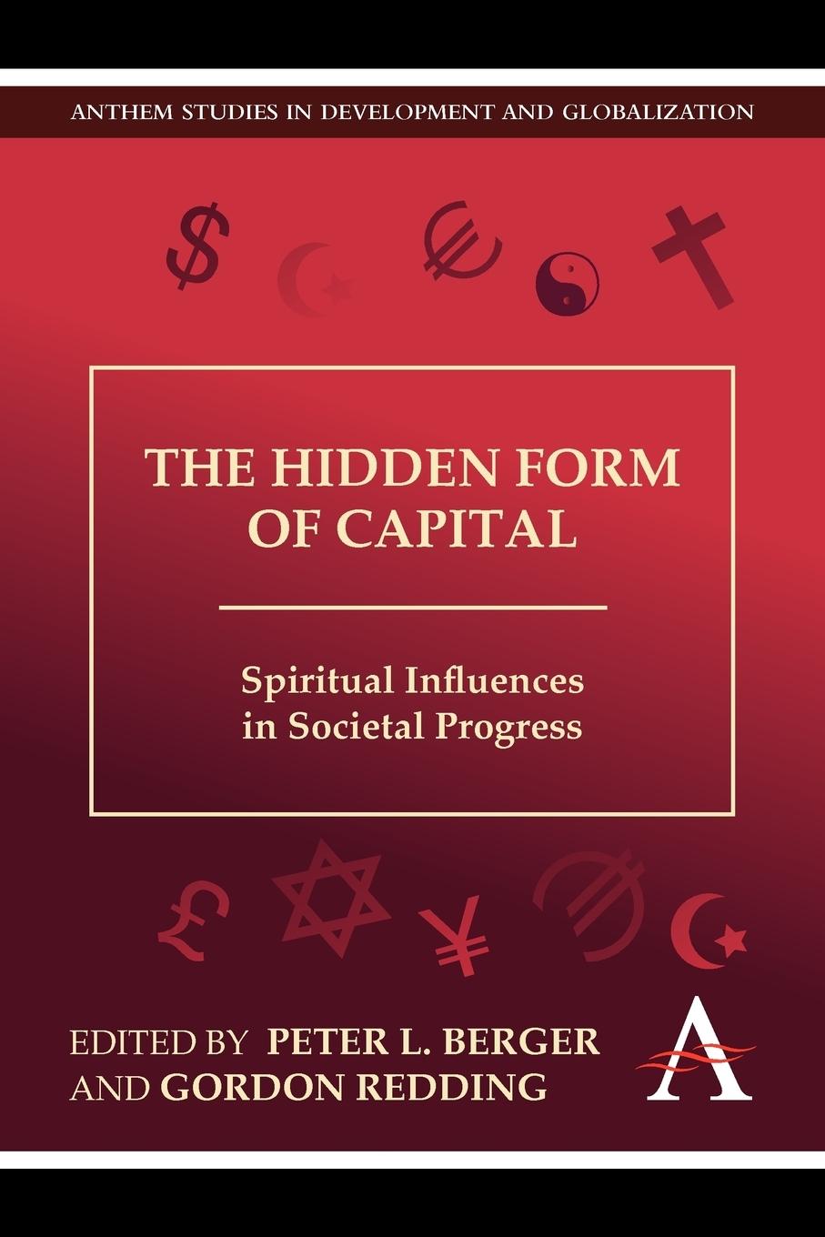 Cover: 9780857284136 | The Hidden Form of Capital | Spiritual Influences in Societal Progress