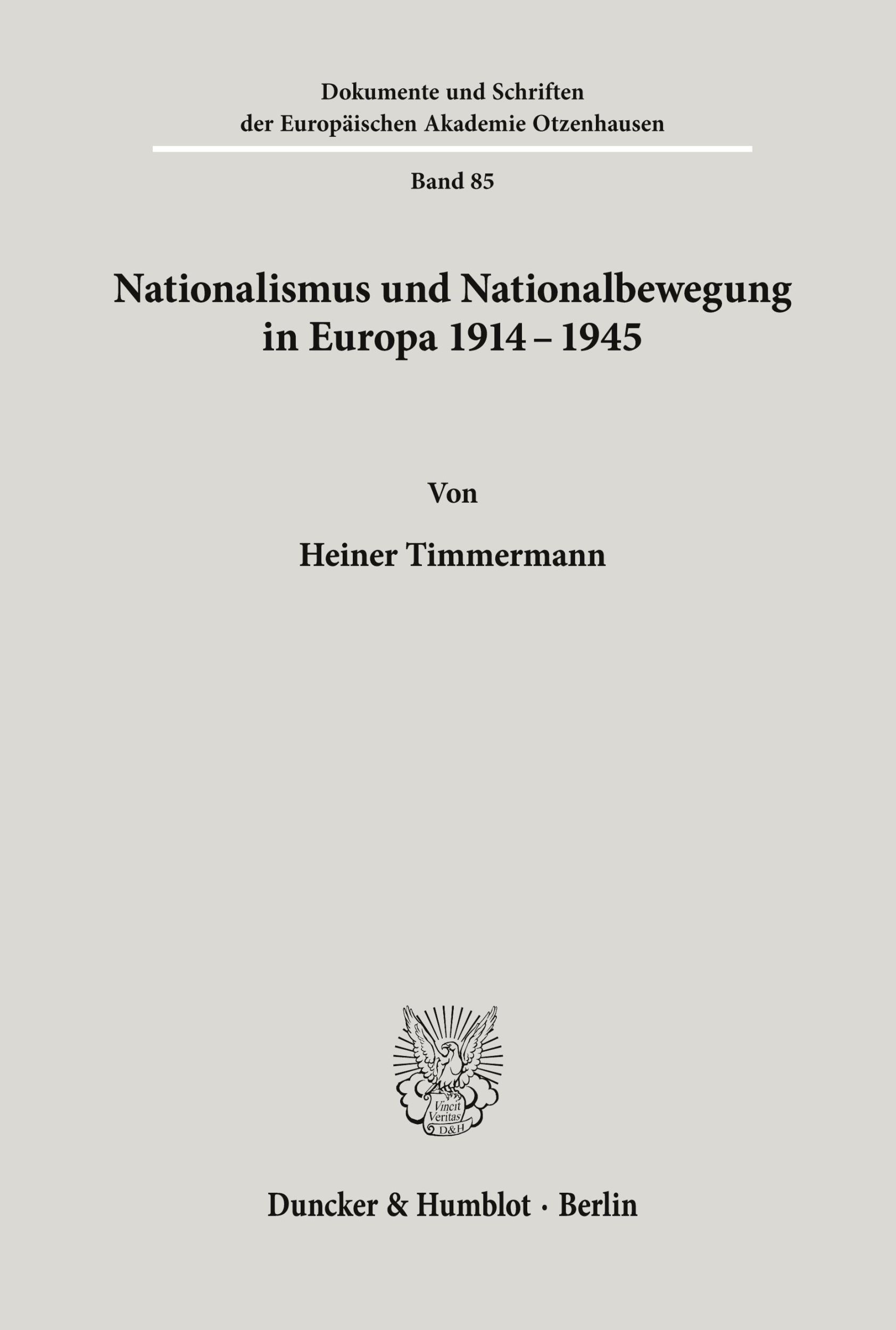 Cover: 9783428088966 | Nationalismus und Nationalbewegung in Europa 1914 - 1945. | Timmermann