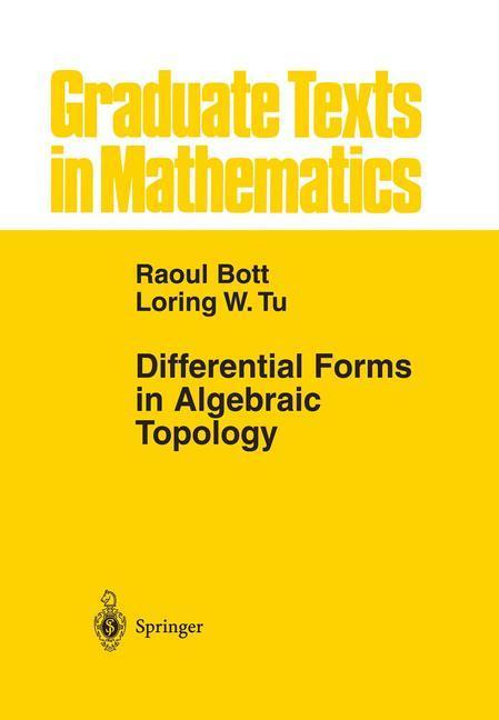 Bild: 9780387906133 | Differential Forms in Algebraic Topology | Loring W. Tu (u. a.) | Buch