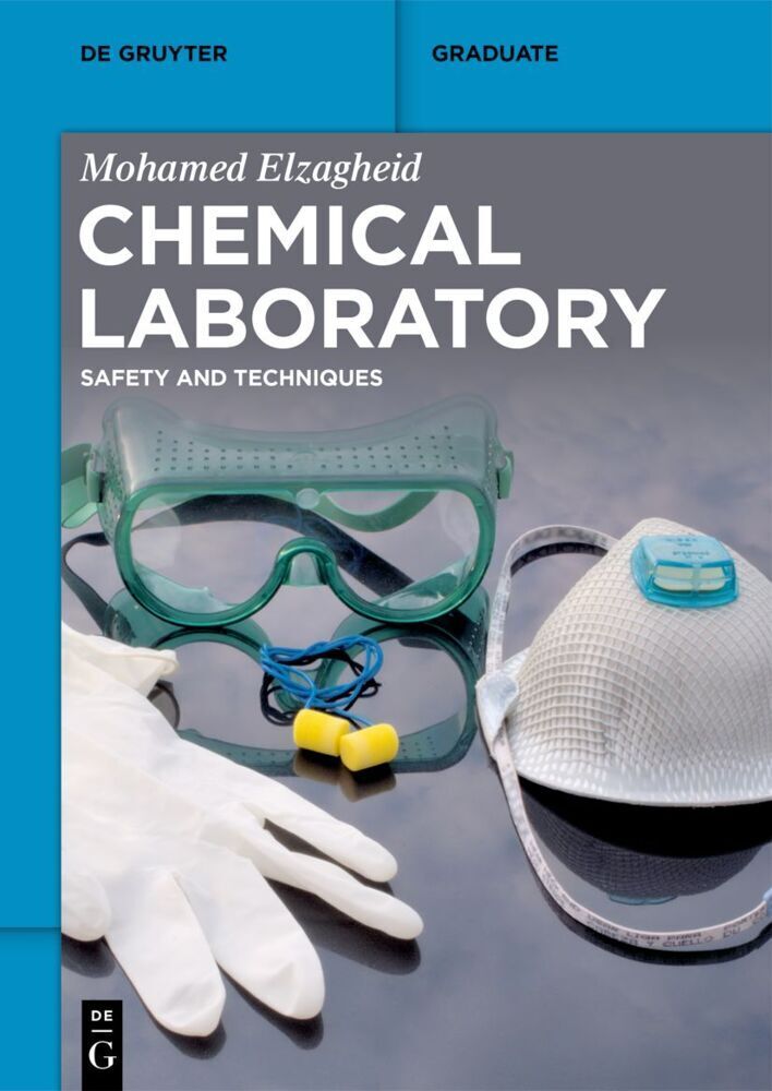 Cover: 9783110779110 | Chemical Laboratory | Safety and Techniques | Mohamed Elzagheid | Buch