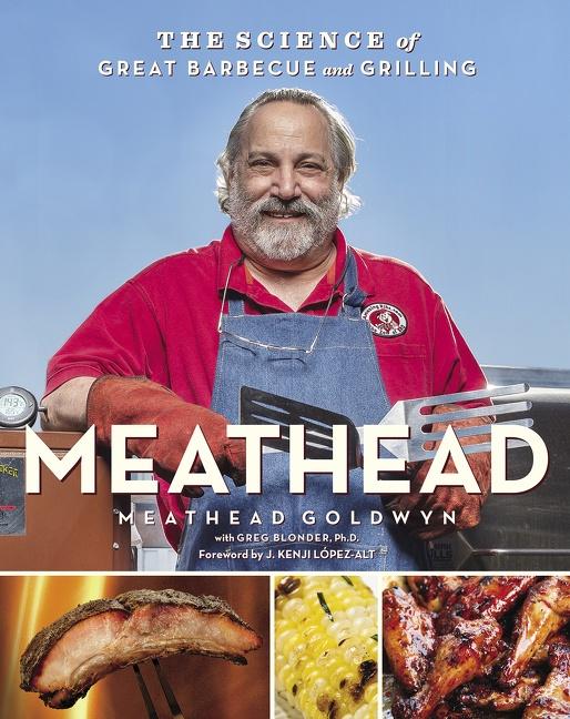 Cover: 9780544018464 | Meathead | The Science of Great Barbecue and Grilling | Buch | 2017