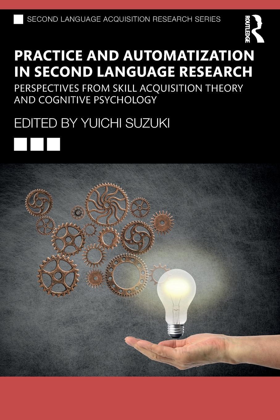 Cover: 9780367644390 | Practice and Automatization in Second Language Research | Suzuki