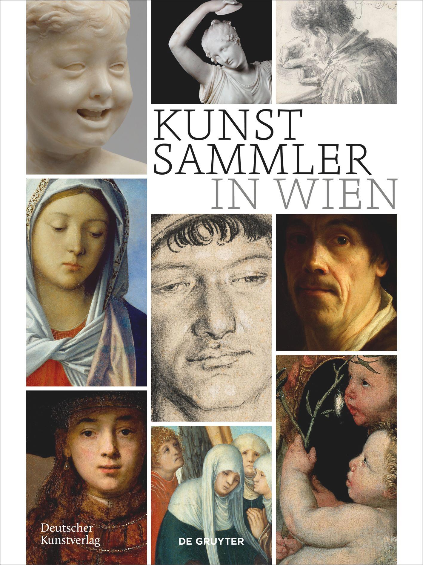 Cover: 9783422989726 | Kunstsammler in Wien | Sebastian Schütze | Buch | 512 S. | Deutsch