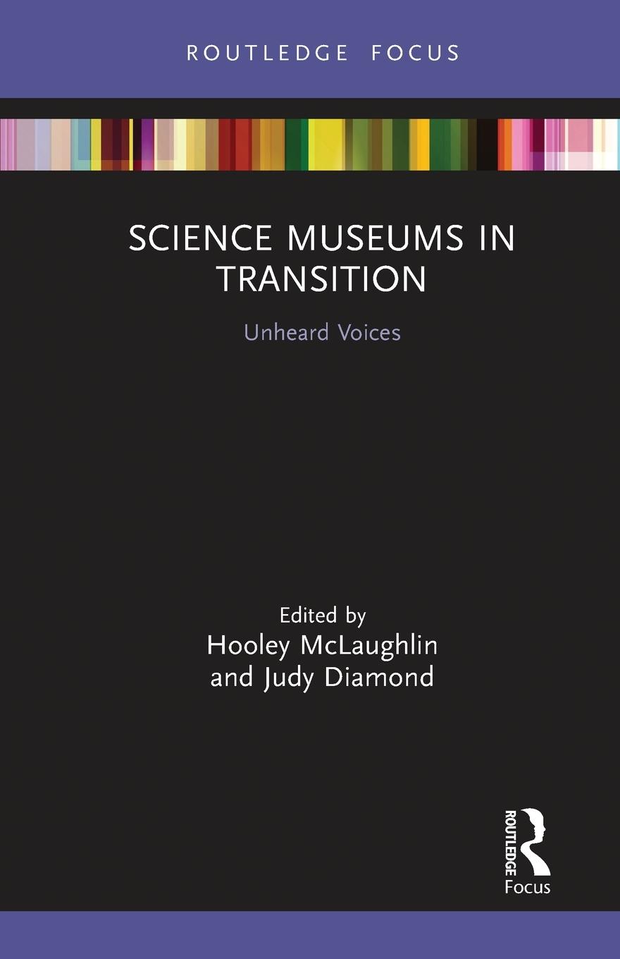 Cover: 9780367787752 | Science Museums in Transition | Unheard Voices | McLaughlin (u. a.)