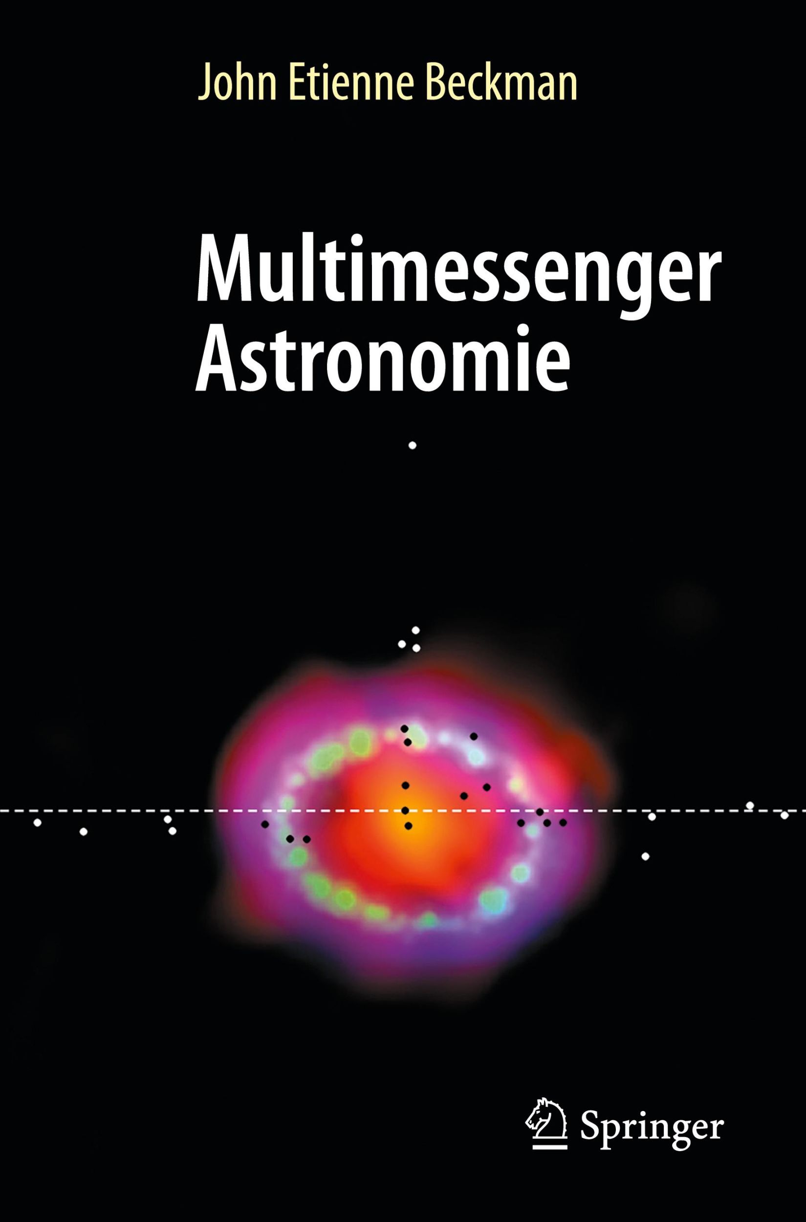 Cover: 9783031360381 | Multimessenger Astronomie | John Etienne Beckman | Taschenbuch | 2024