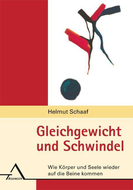 Cover: 9783893346110 | Gleichgewicht und Schwindel | Helmut Schaaf | Buch | 180 S. | Deutsch