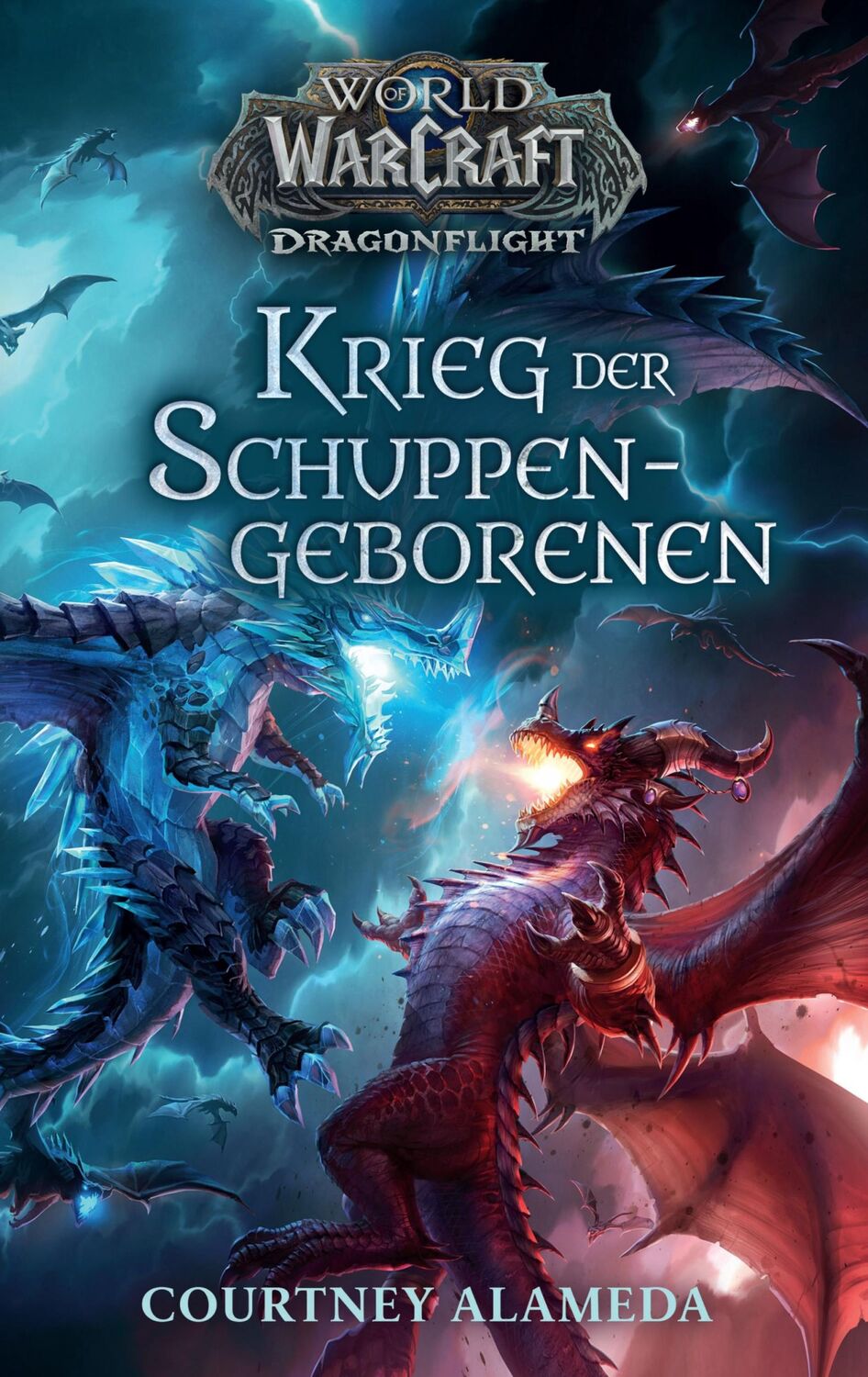 Cover: 9783833243424 | World of Warcraft: Dragonflight: Krieg der Schuppengeborenen | Alameda