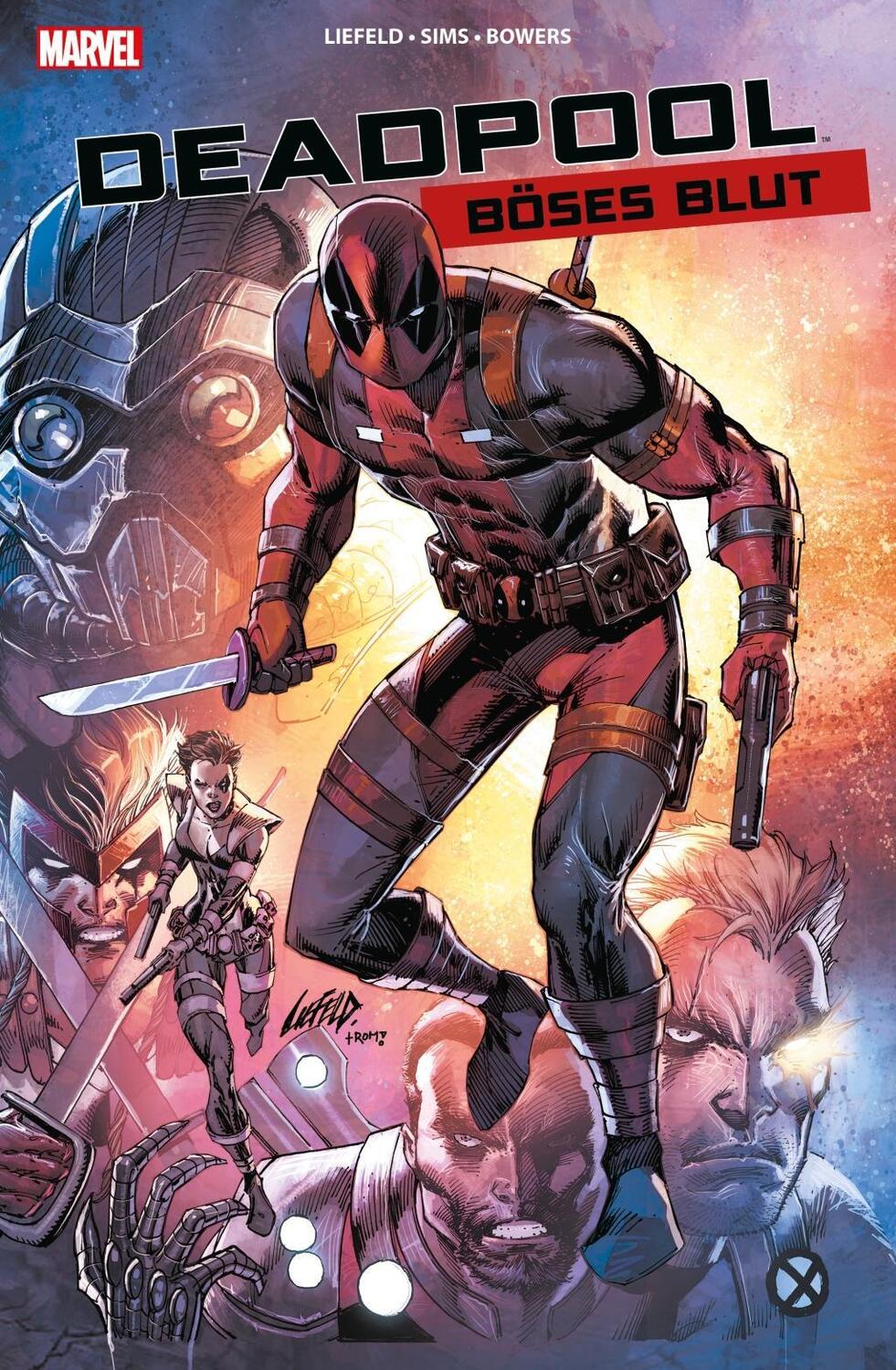 Cover: 9783741603693 | Deadpool: Böses Blut | Marvel, Deadpool | Liefeld | Taschenbuch | 2017