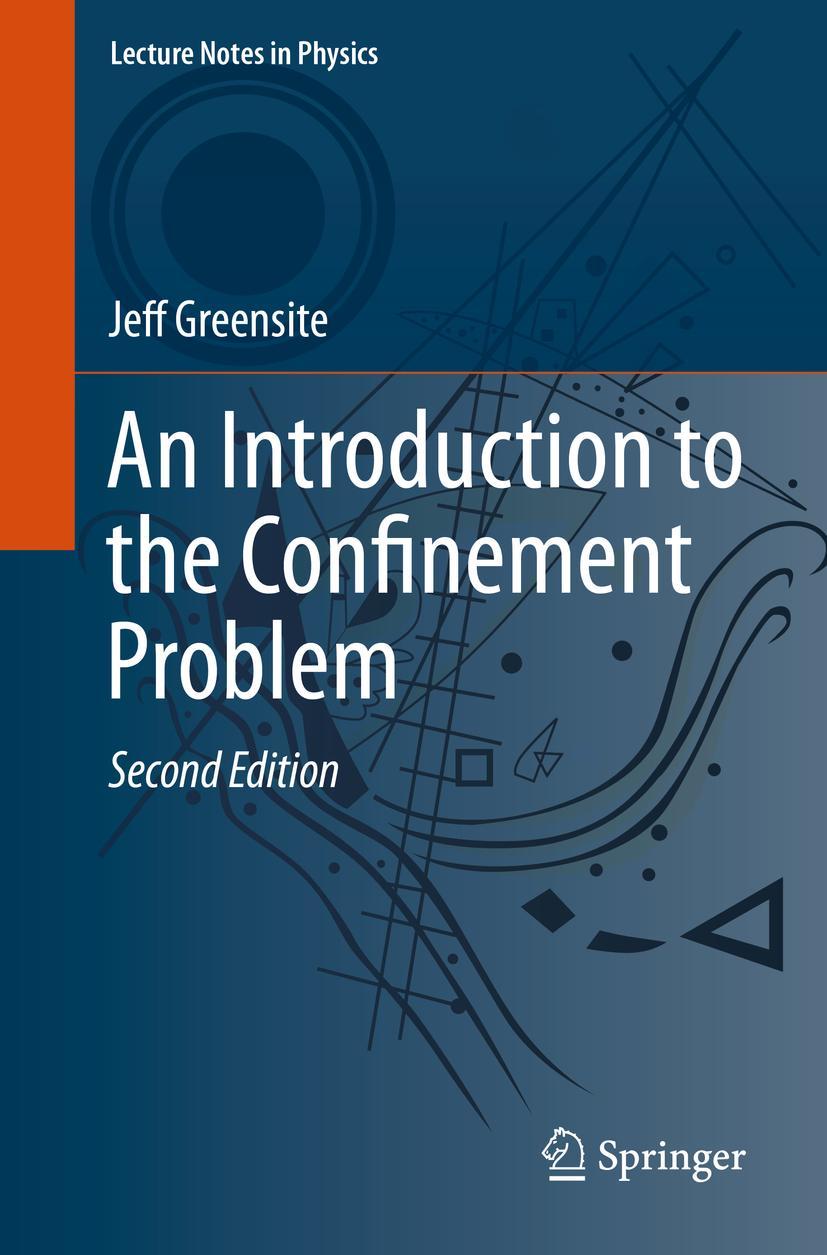 Cover: 9783030515621 | An Introduction to the Confinement Problem | Jeff Greensite | Buch