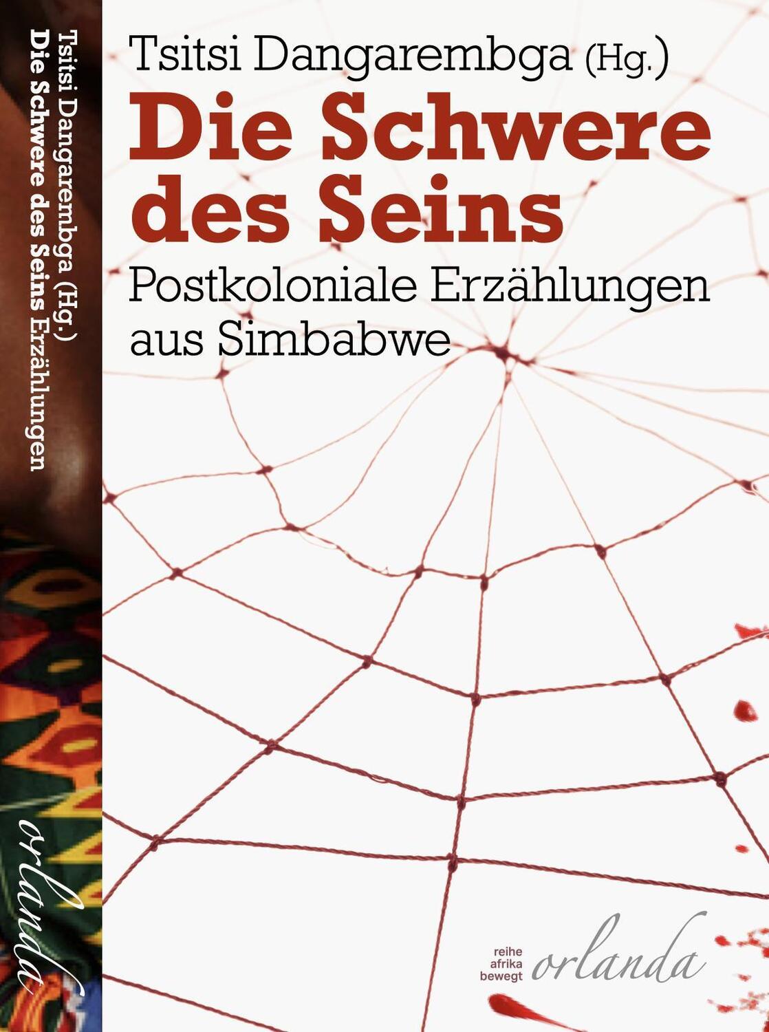 Cover: 9783949545436 | Die Schwere des Seins | Postkoloniale Erzählungen aus Simbabwe | Buch