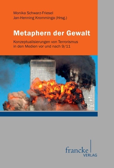 Cover: 9783772085185 | Metaphern der Gewalt | Monika Schwarz-Friesel | Taschenbuch | 220 S.