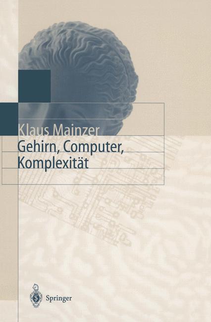 Cover: 9783540615989 | Gehirn, Computer, Komplexität | Klaus Mainzer | Taschenbuch | viii