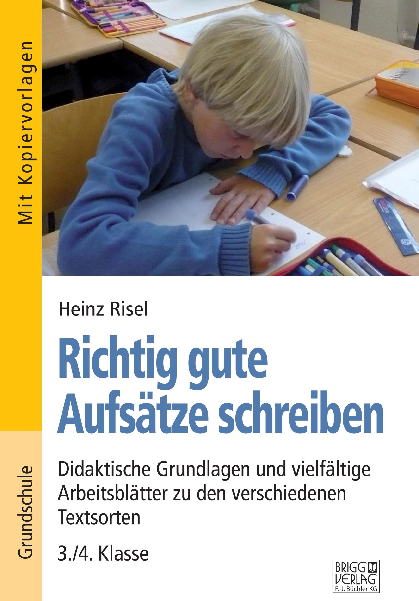 Cover: 9783956603280 | Richtig gute Aufsätze schreiben | Heinz Risel | Taschenbuch | 76 S.