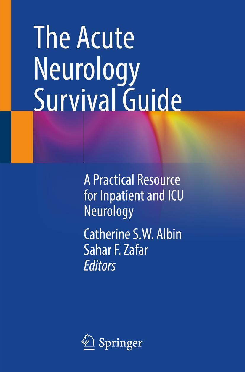 Cover: 9783030757311 | The Acute Neurology Survival Guide | Sahar F. Zafar (u. a.) | Buch