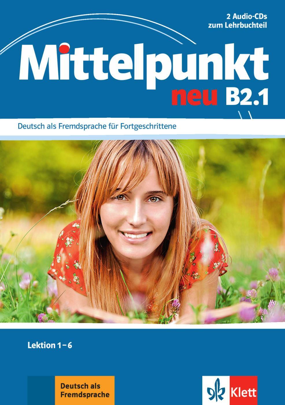 Cover: 9783126766586 | Mittelpunkt B2 (zweibändige Ausgabe). B2.1. 2 Audio-CDs | Audio-CD