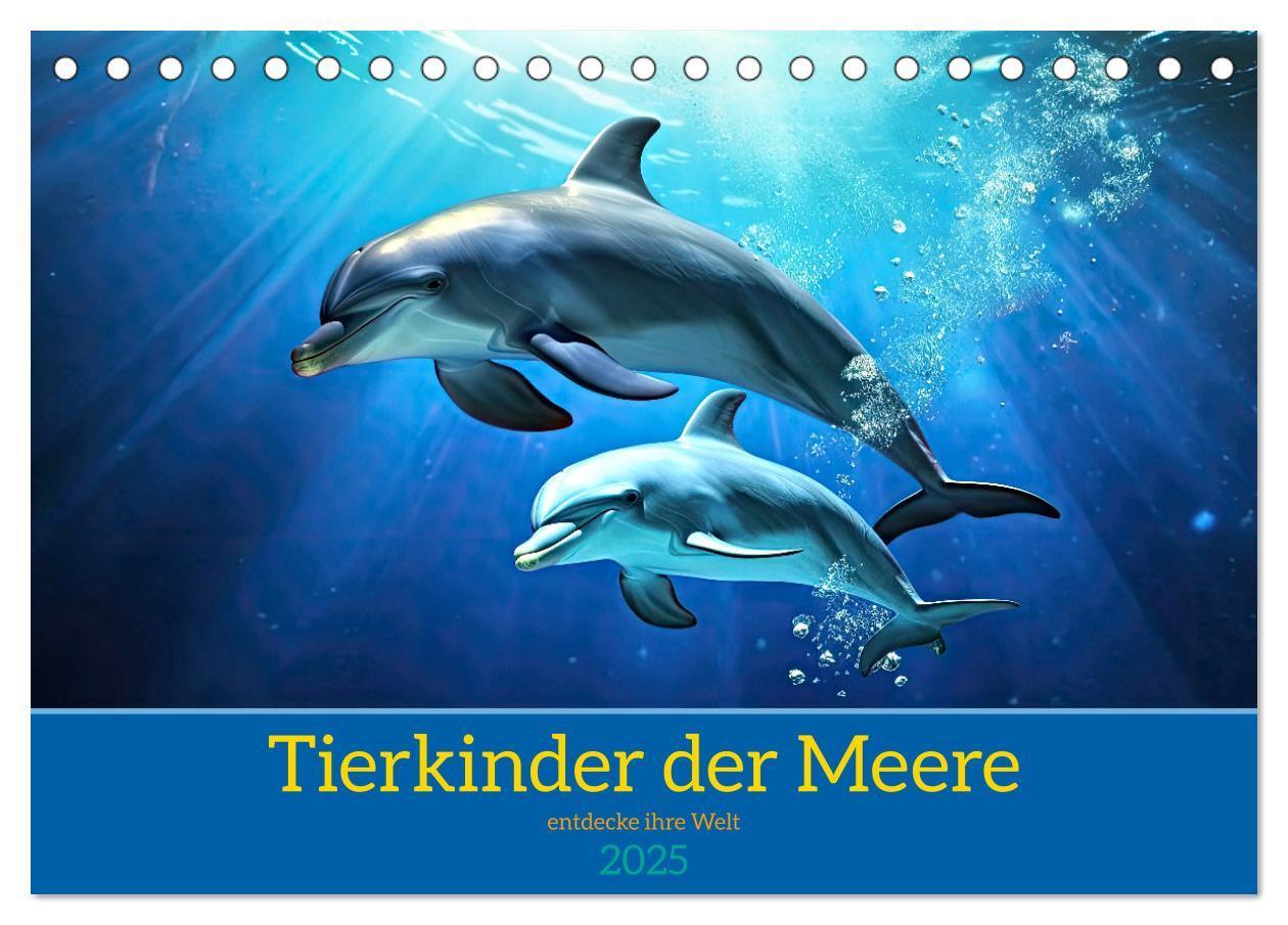 Cover: 9783457187708 | Tierkinder der Meere - entdecke ihre Welt (Tischkalender 2025 DIN...