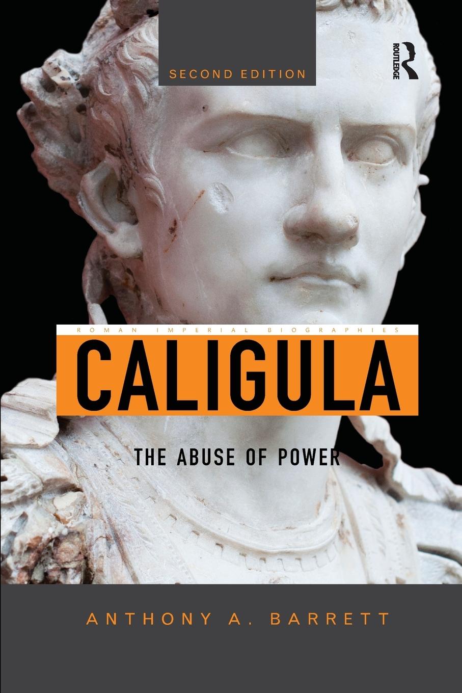 Cover: 9780367867676 | Caligula | The Abuse of Power | Anthony A. Barrett | Taschenbuch