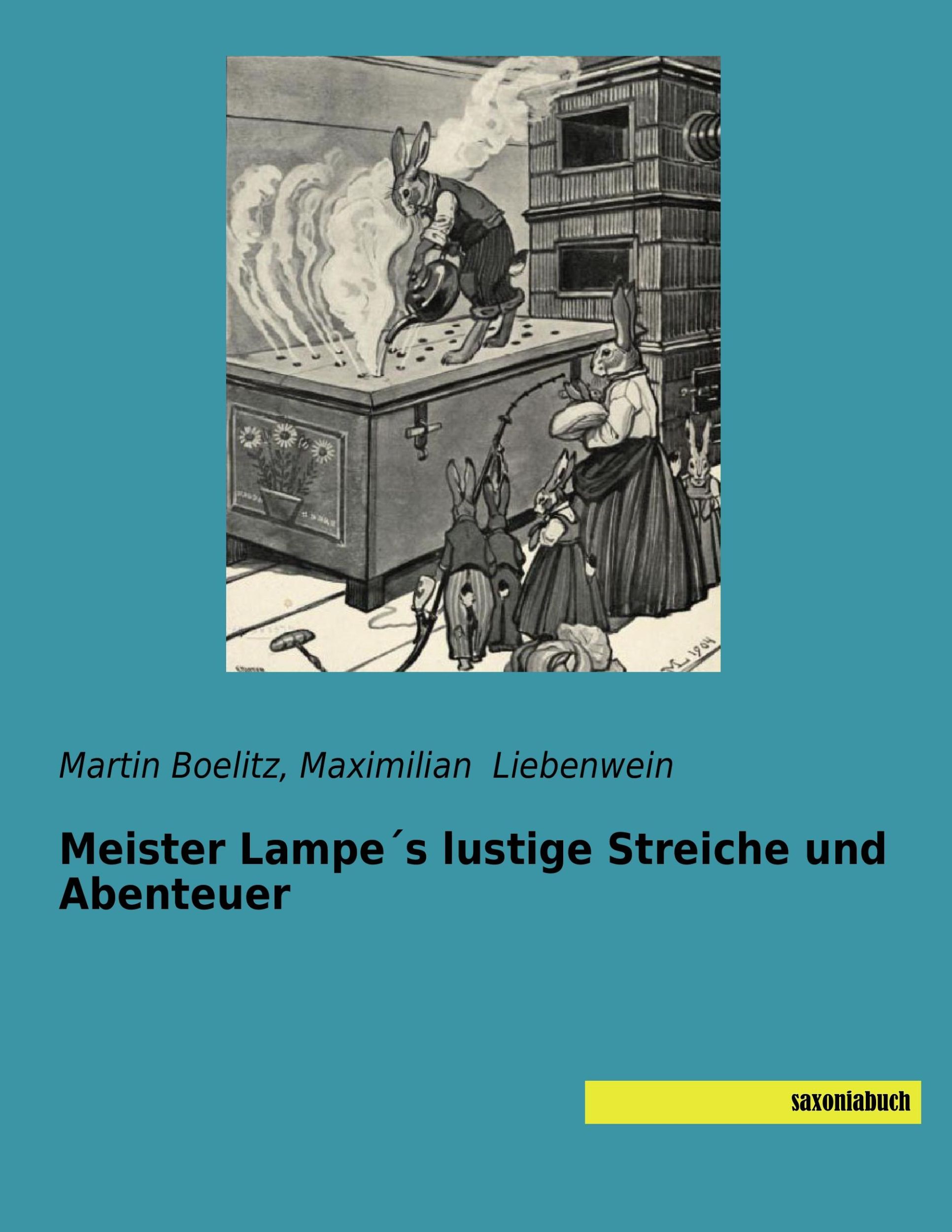 Cover: 9783957704863 | Meister Lampe´s lustige Streiche und Abenteuer | Boelitz (u. a.)