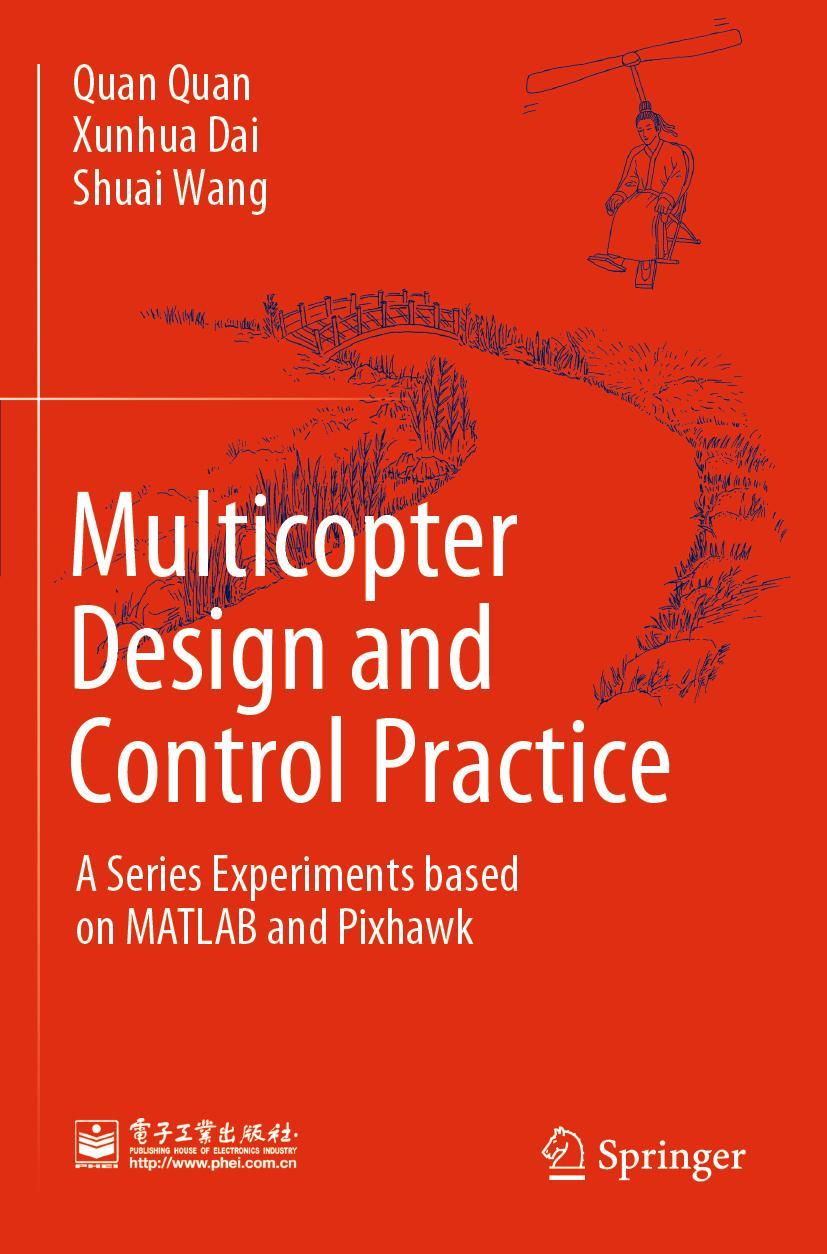 Cover: 9789811531408 | Multicopter Design and Control Practice | Quan Quan (u. a.) | Buch